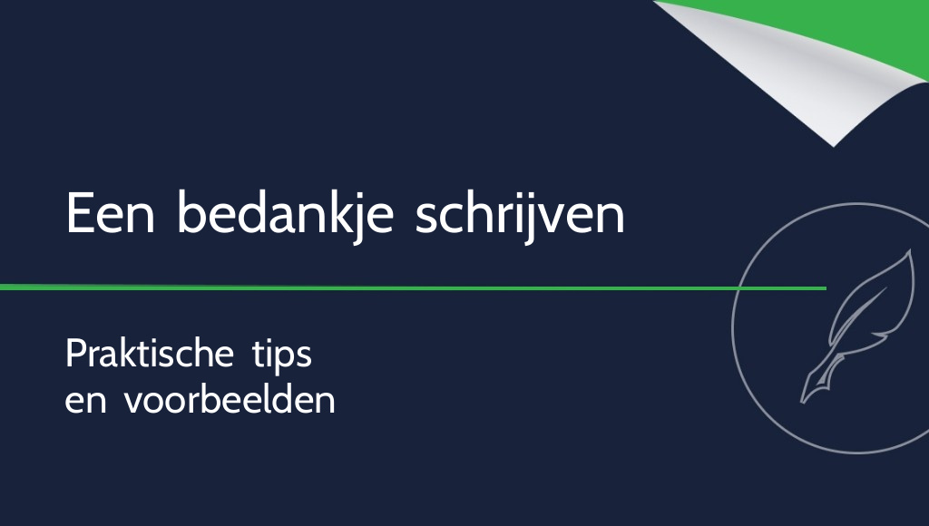 Hoe schrijf je een bedankje? Praktische tips