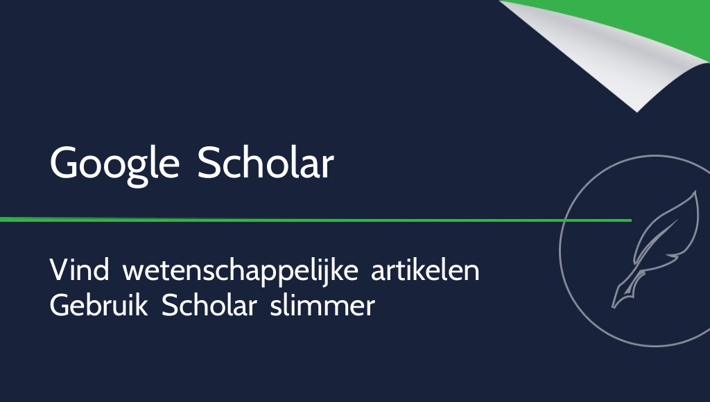 Google Scholar: wat is het en hoe gebruik je het?