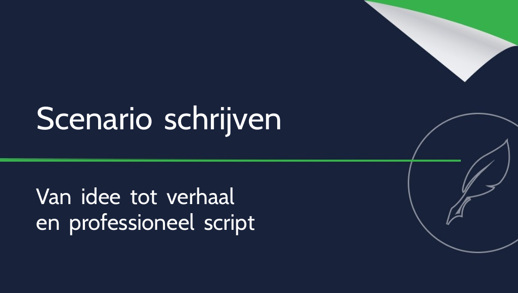 Hoe schrijf je een scenario?