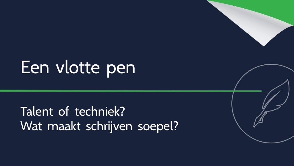 Bestaat een vlotte pen echt?